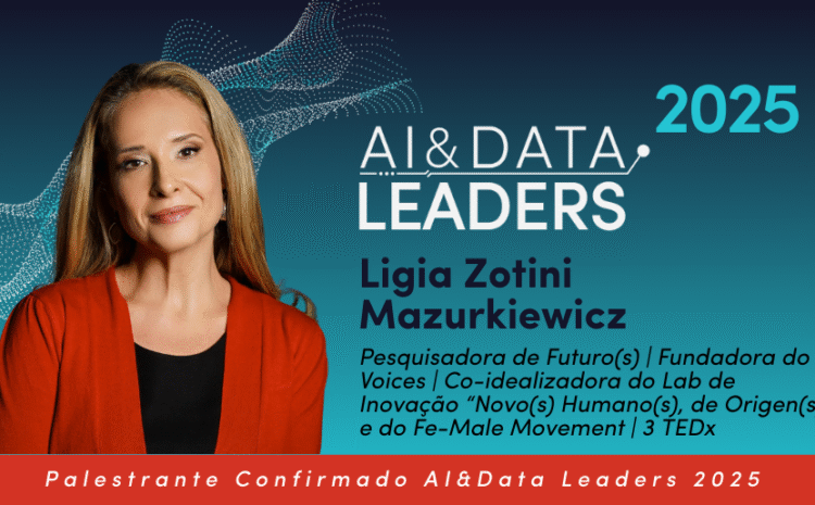  Mergulhe na Era da Co-Inteligência com uma das maiores futuristas do Brasil, Lígia Zotini